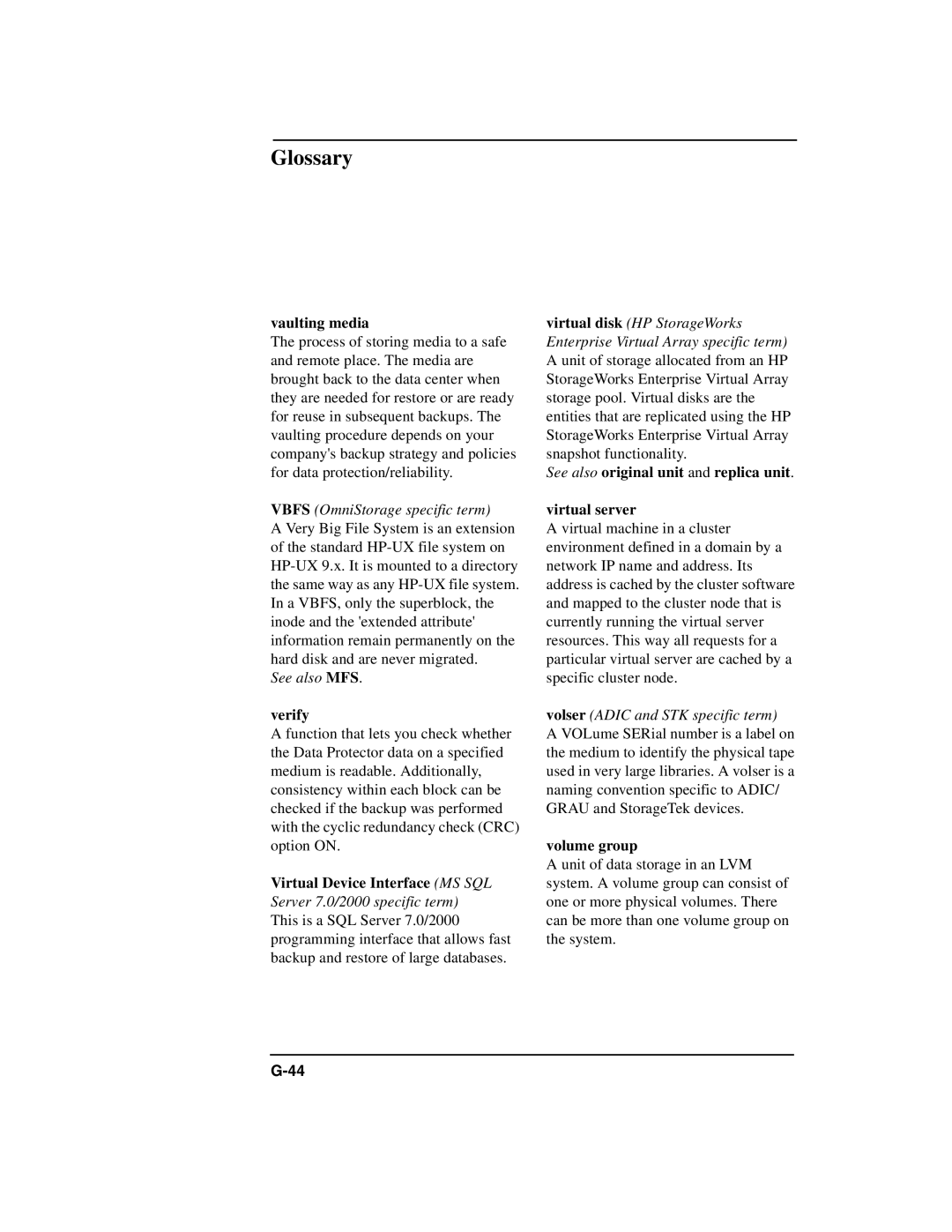 HP B6960-90078 manual Vaulting media, Verify, See also original unit and replica unit Virtual server, Volume group 