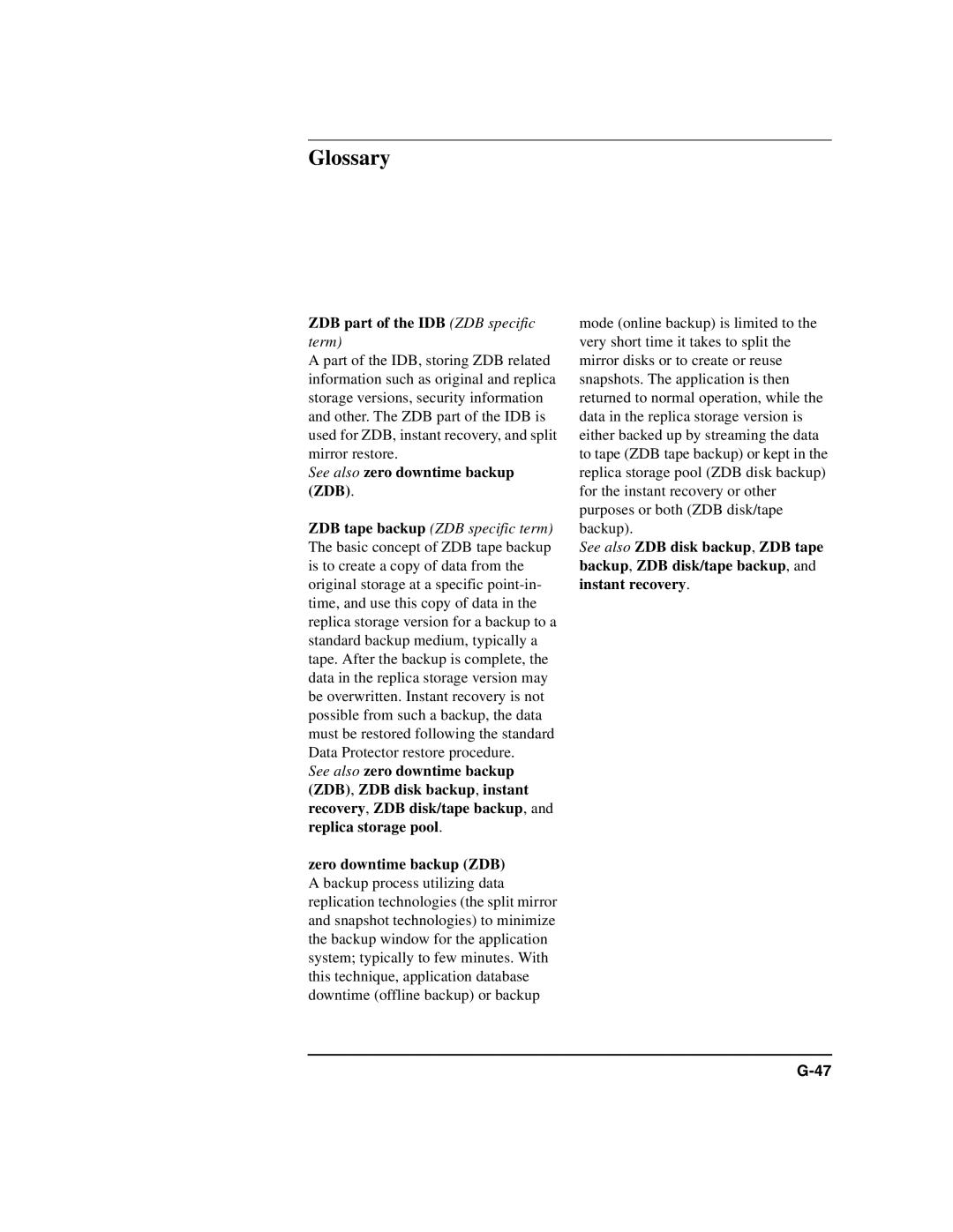 HP B6960-90078 manual ZDB part of the IDB ZDB specific term, See also zero downtime backup ZDB 