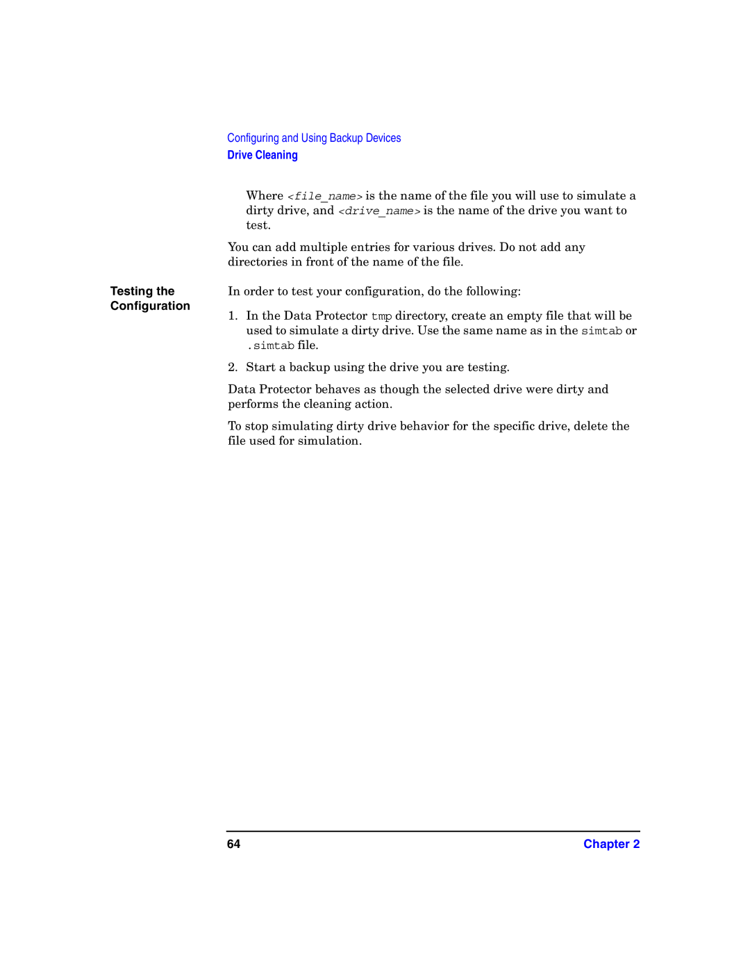 HP B6960-90078 manual Testing, Configuration 