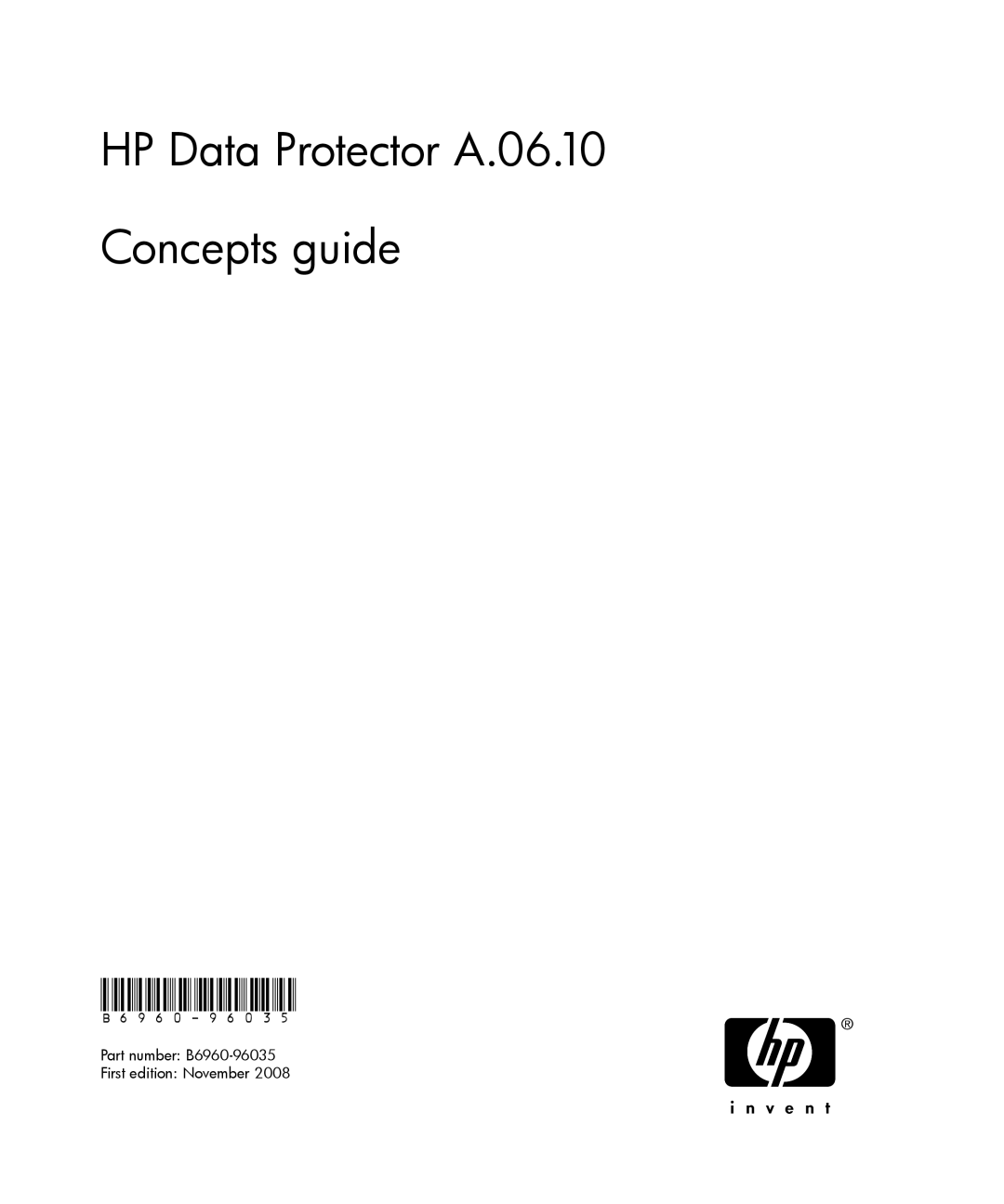 HP B6960-96035 manual HP Data Protector A.06.10 Concepts guide 