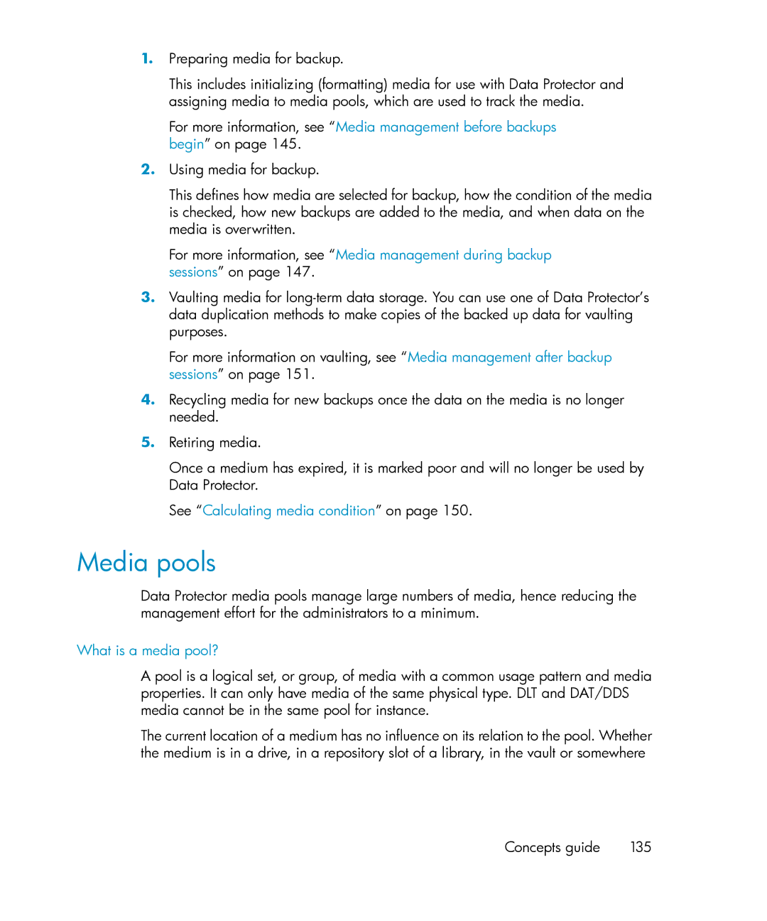 HP B6960-96035 manual Media pools, See Calculating media condition on, Concepts guide 135 