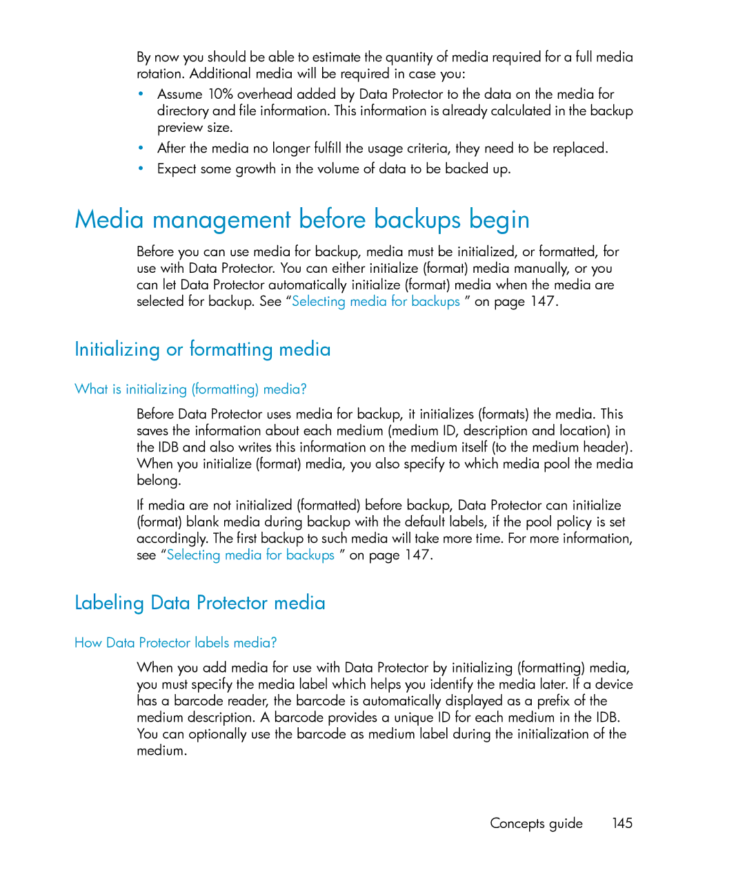 HP B6960-96035 Media management before backups begin, Initializing or formatting media, Labeling Data Protector media 