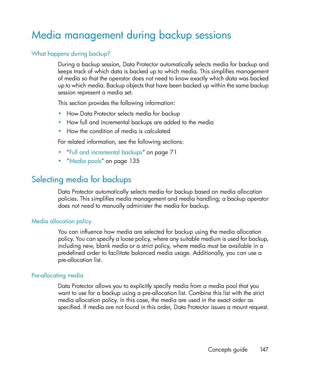 HP B6960-96035 manual Media management during backup sessions, Selecting media for backups 