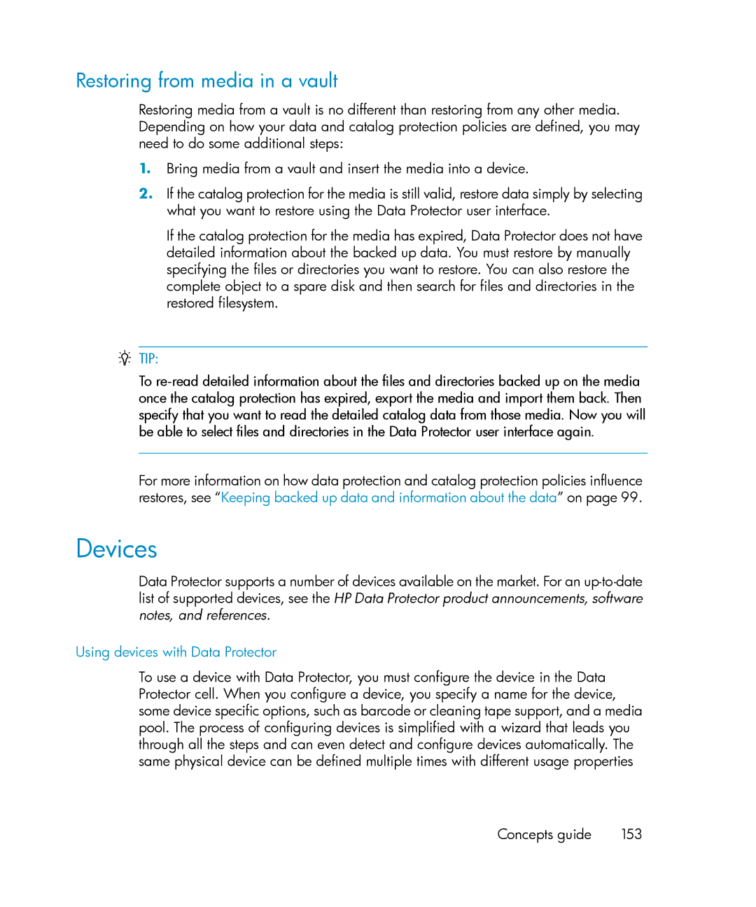 HP B6960-96035 manual Devices, Restoring from media in a vault, Using devices with Data Protector, Concepts guide 153 