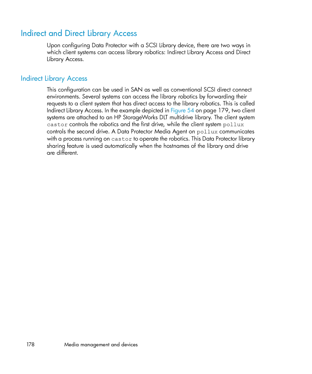 HP B6960-96035 manual Indirect and Direct Library Access, Indirect Library Access 