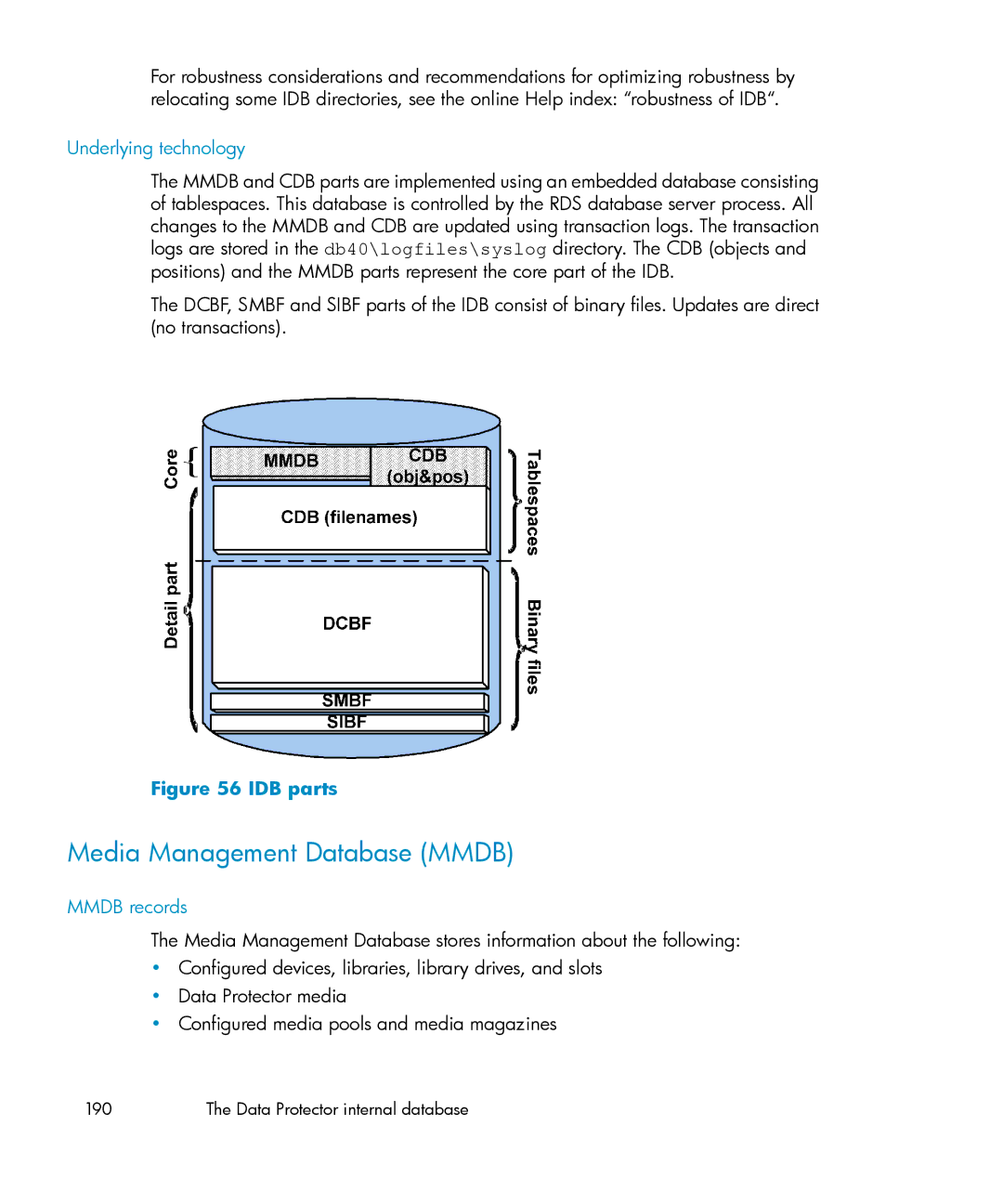 HP B6960-96035 manual Media Management Database Mmdb, Underlying technology, Mmdb records 