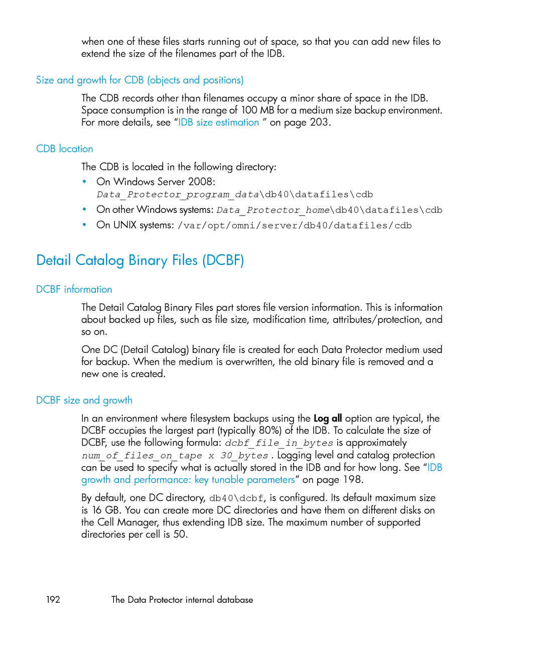 HP B6960-96035 manual Detail Catalog Binary Files Dcbf, Size and growth for CDB objects and positions, CDB location 