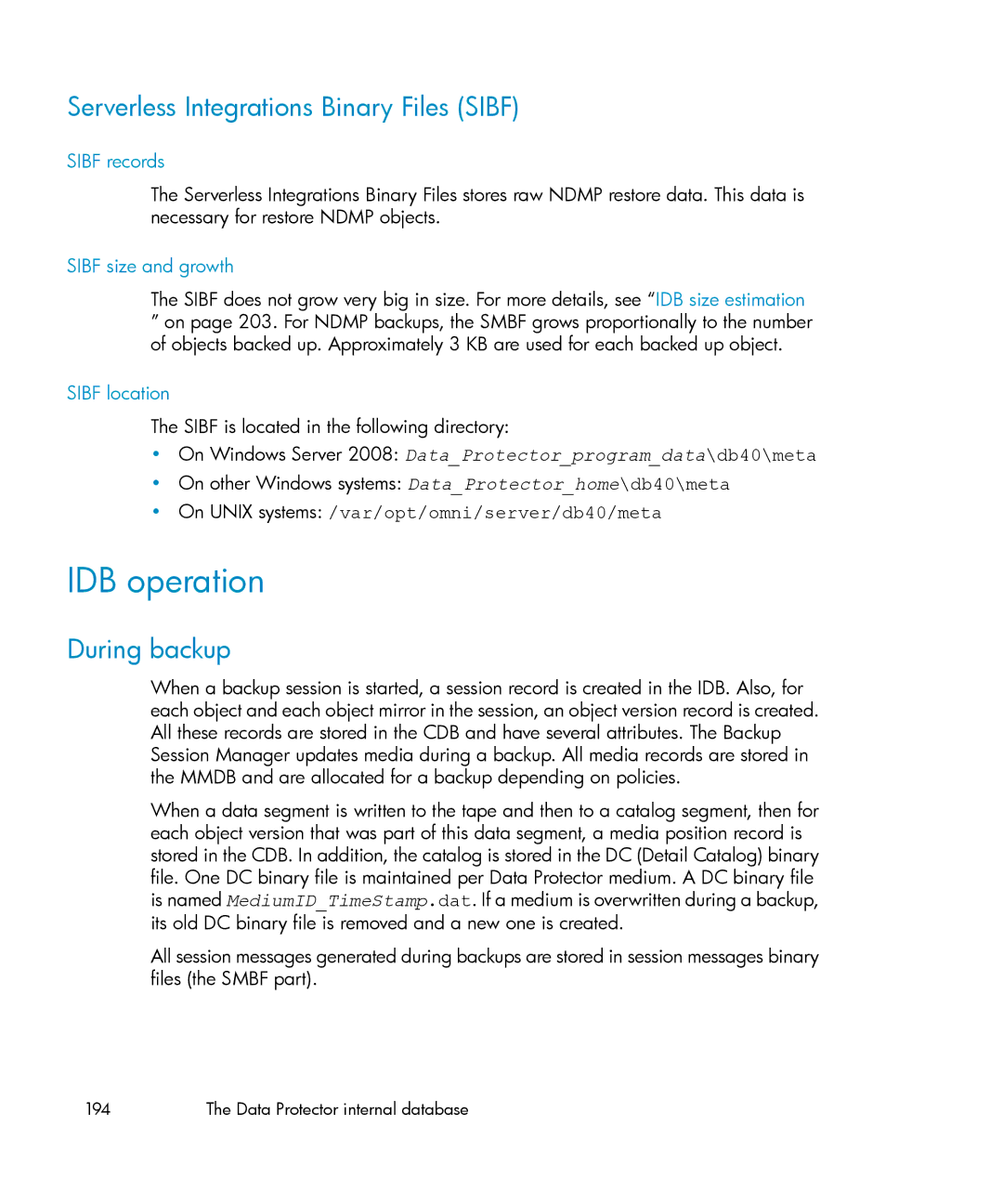 HP B6960-96035 manual IDB operation, Serverless Integrations Binary Files Sibf, During backup 