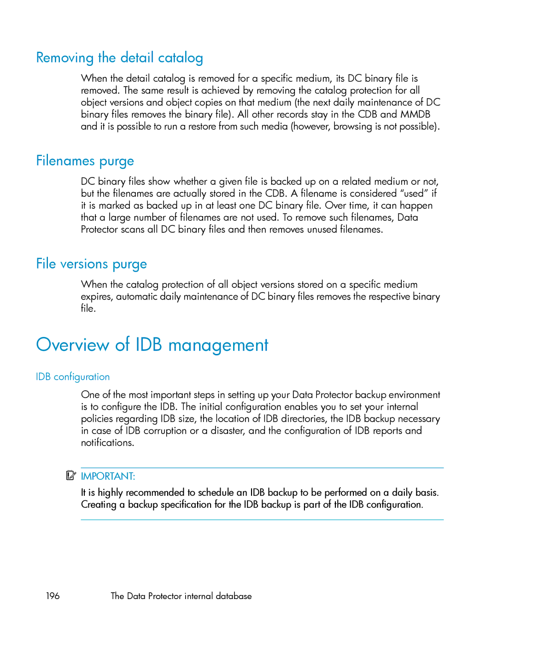 HP B6960-96035 manual Overview of IDB management, Removing the detail catalog, Filenames purge, File versions purge 