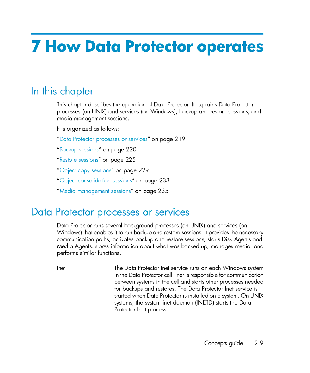 HP B6960-96035 manual How Data Protector operates, Data Protector processes or services, Protector Inet process 