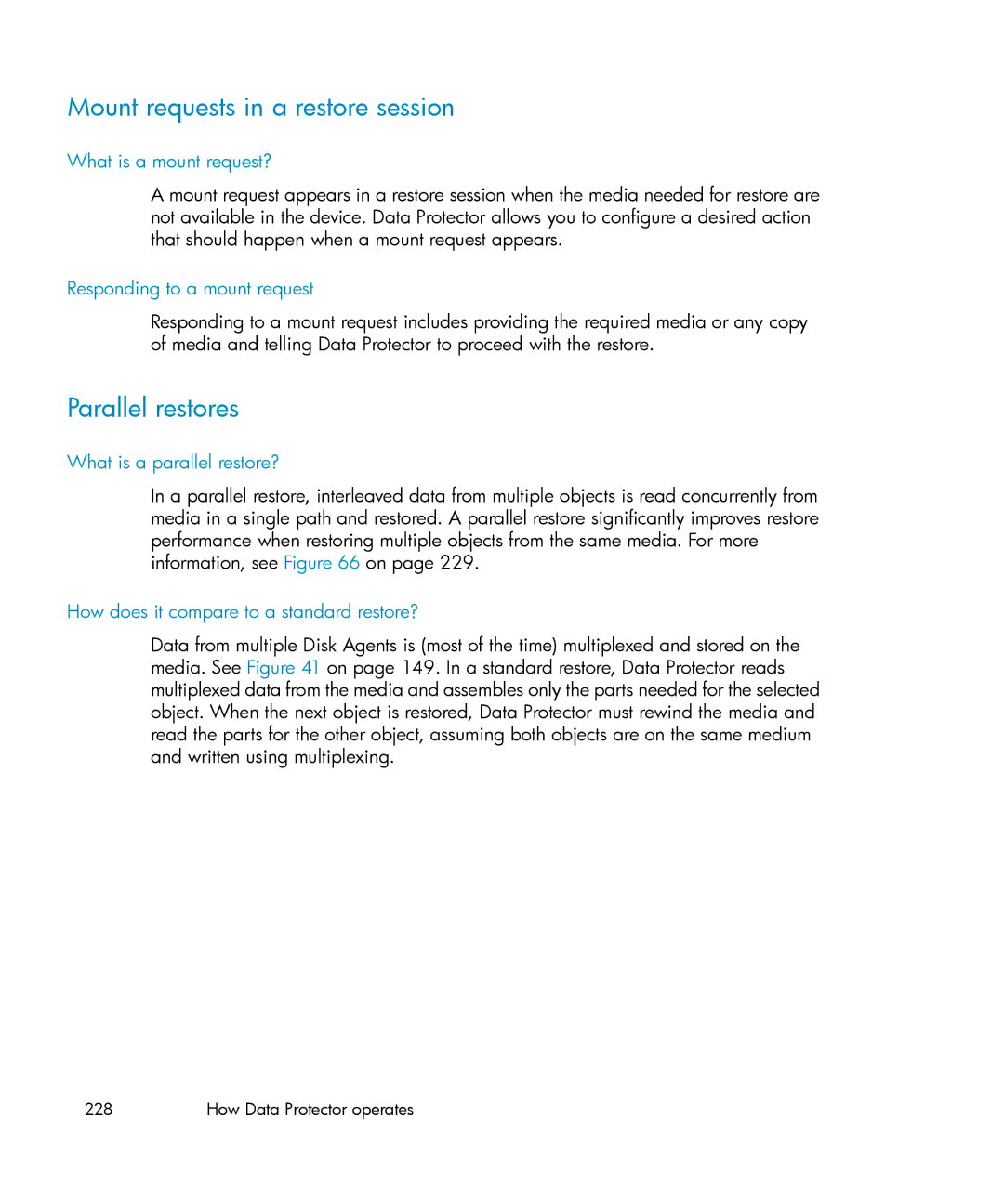 HP B6960-96035 manual Mount requests in a restore session, Parallel restores, What is a parallel restore? 