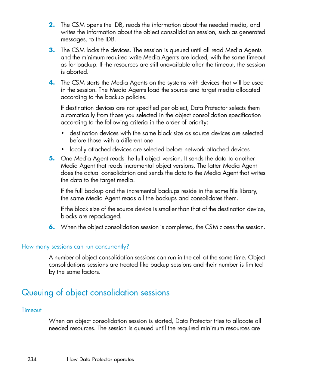 HP B6960-96035 manual Queuing of object consolidation sessions, How many sessions can run concurrently? 