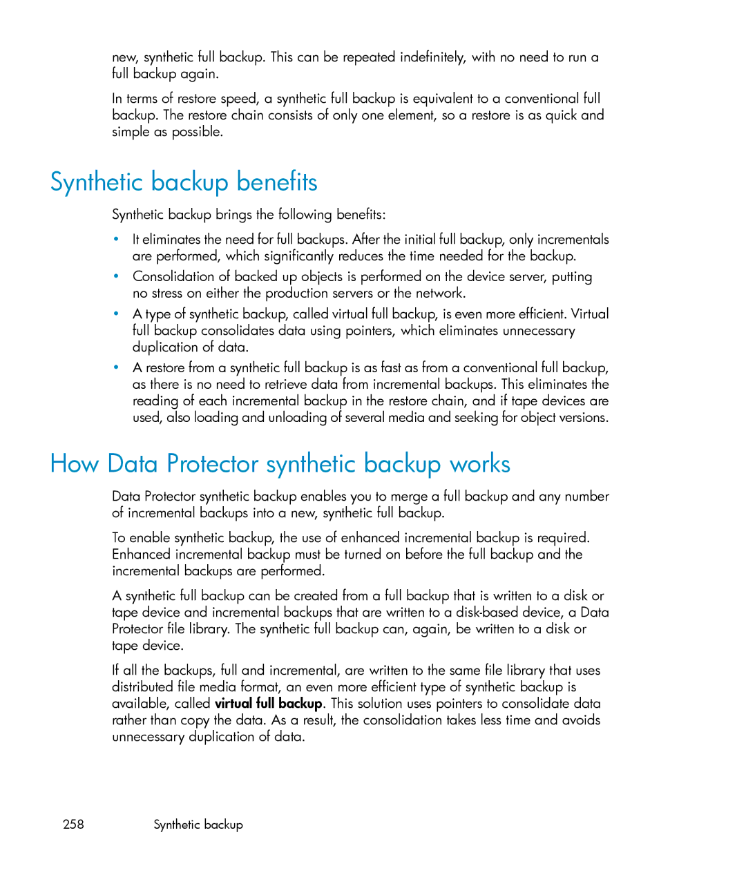 HP B6960-96035 manual Synthetic backup benefits, How Data Protector synthetic backup works 