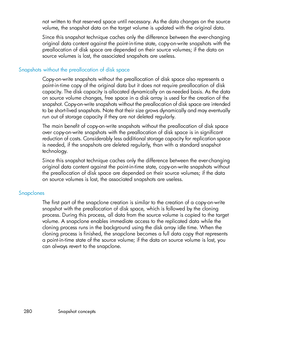 HP B6960-96035 manual Snapshots without the preallocation of disk space, Snapclones 