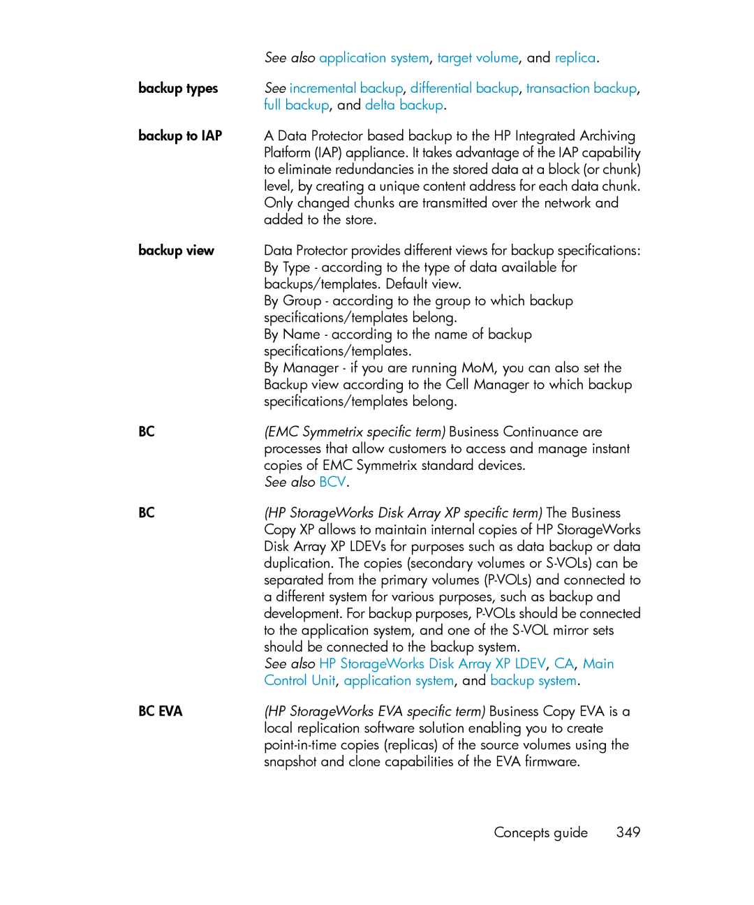 HP B6960-96035 manual Backup types, Only changed chunks are transmitted over the network, Added to the store, Backup view 