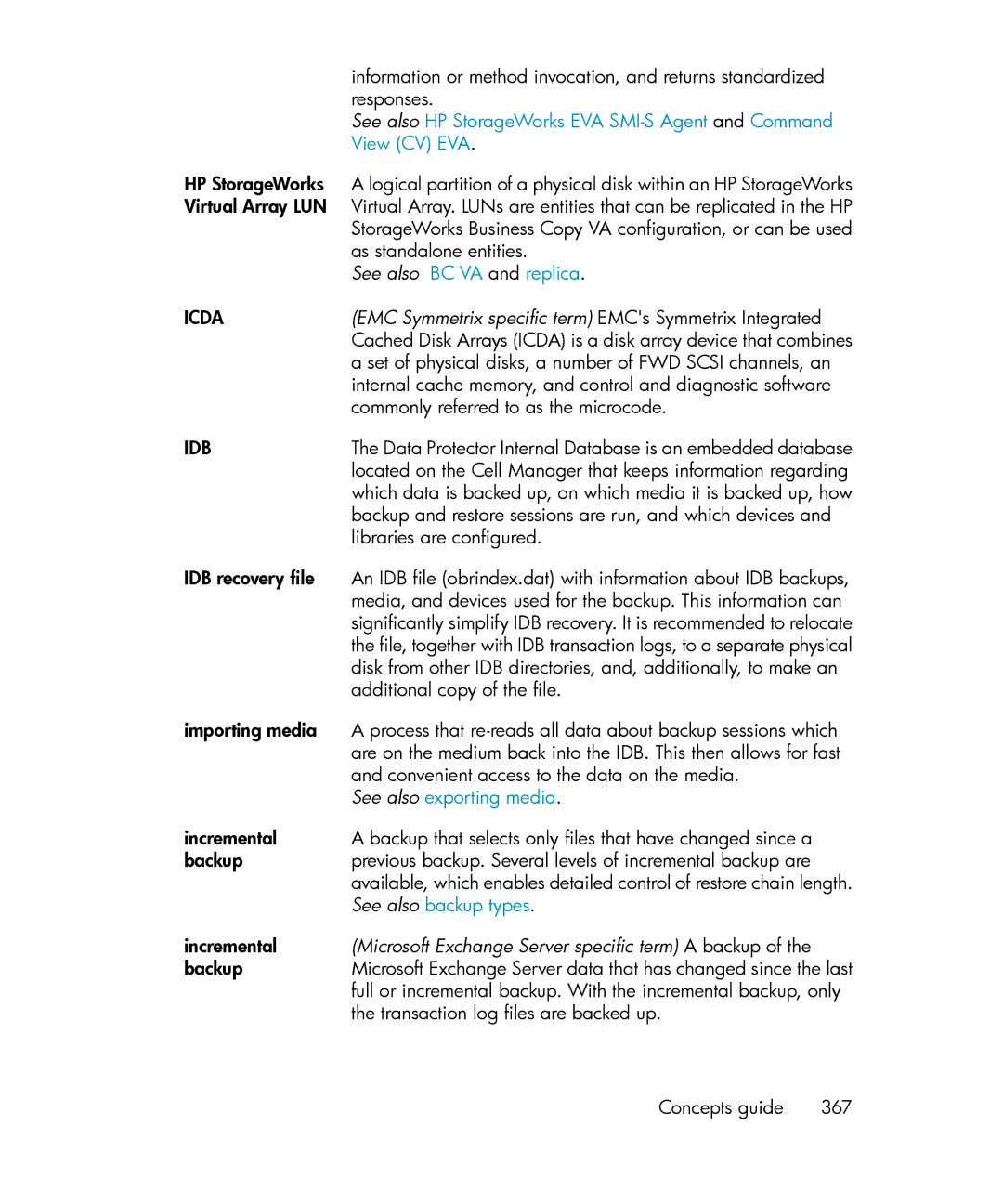 HP B6960-96035 manual Icda, EMC Symmetrix specific term EMCs Symmetrix Integrated, Idb 