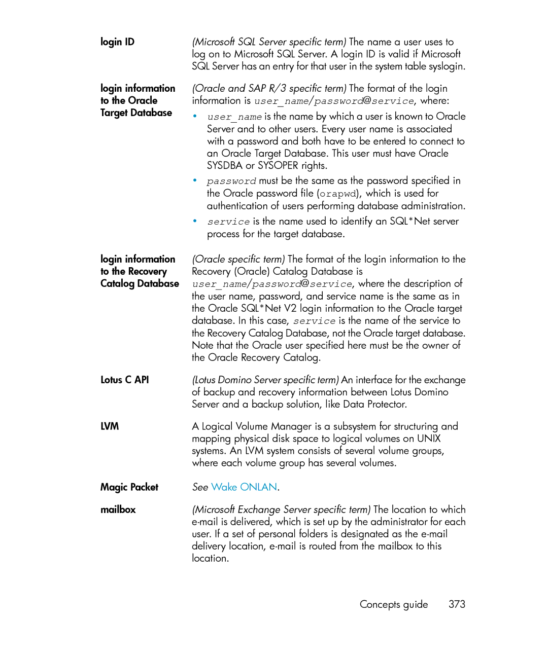 HP B6960-96035 manual Microsoft SQL Server specific term The name a user uses to, Lvm, See Wake Onlan 