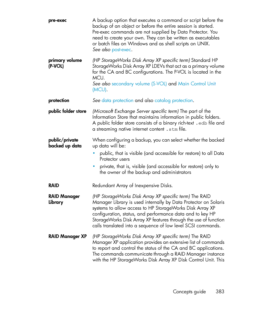 HP B6960-96035 manual See also post-exec, HP StorageWorks Disk Array XP specific term Standard HP 