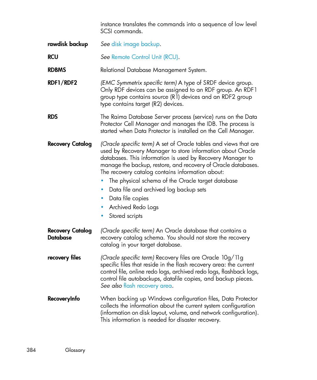 HP B6960-96035 manual Rcu, Rdbms, RDF1/RDF2, EMC Symmetrix specific term a type of Srdf device group 