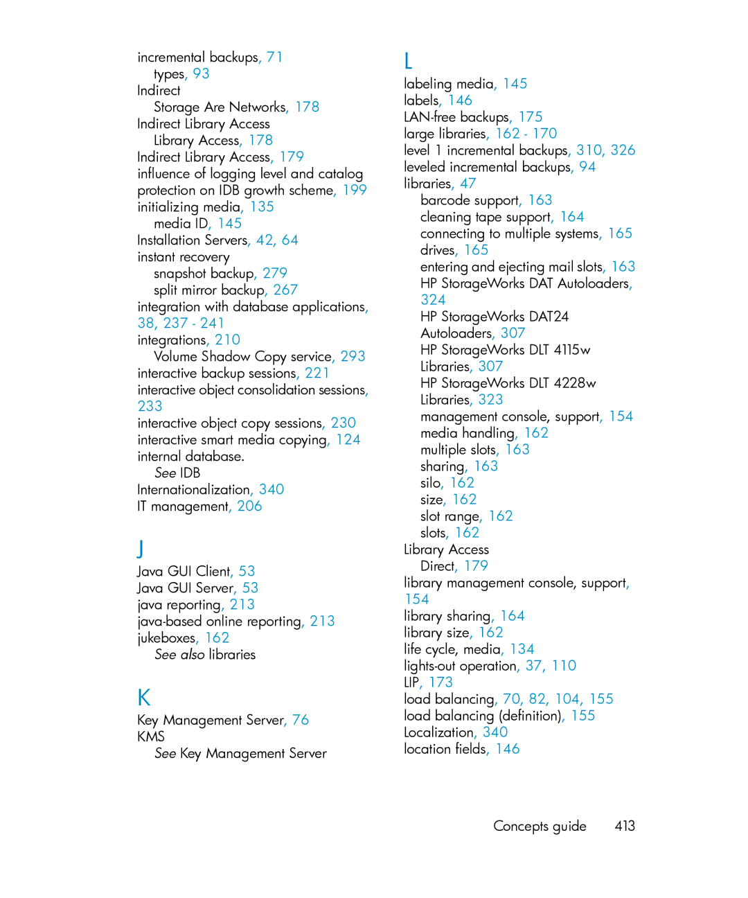 HP B6960-96035 manual See IDB Internationalization, 340 IT management, See also libraries, Size 