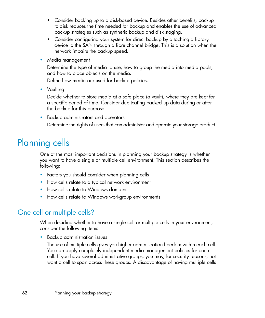 HP B6960-96035 manual Planning cells, One cell or multiple cells? 