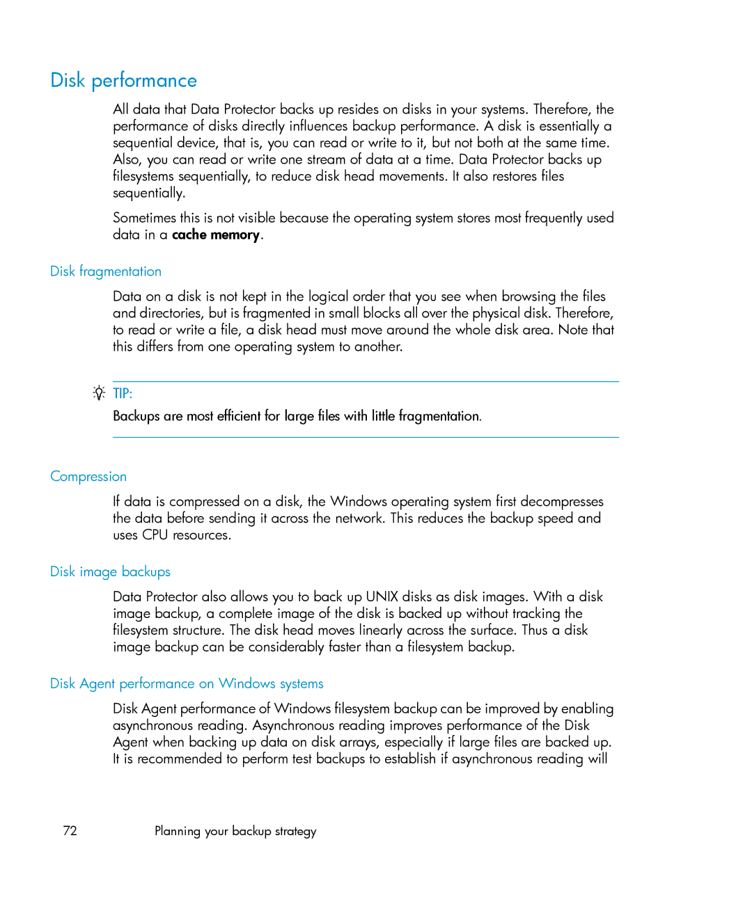 HP B6960-96035 manual Disk performance, Disk fragmentation, Compression, Disk image backups 