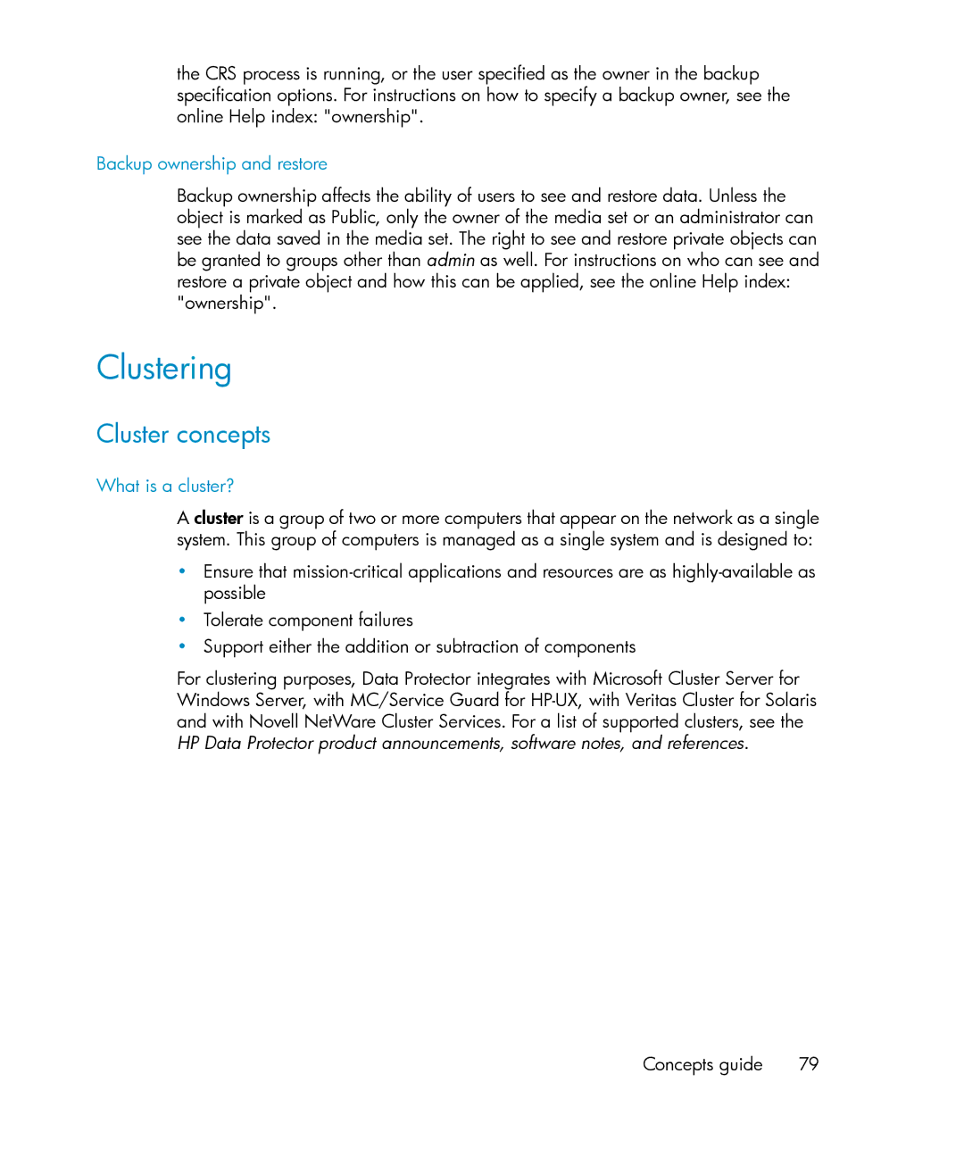 HP B6960-96035 manual Clustering, Cluster concepts, Backup ownership and restore, What is a cluster? 