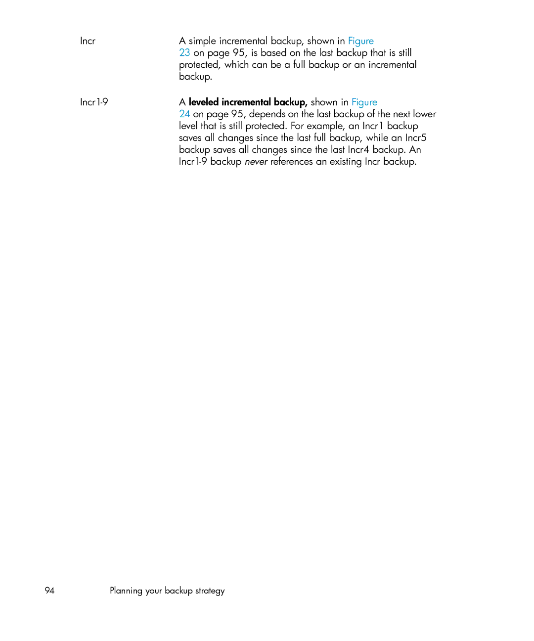 HP B6960-96035 manual Level that is still protected. For example, an Incr1 backup 