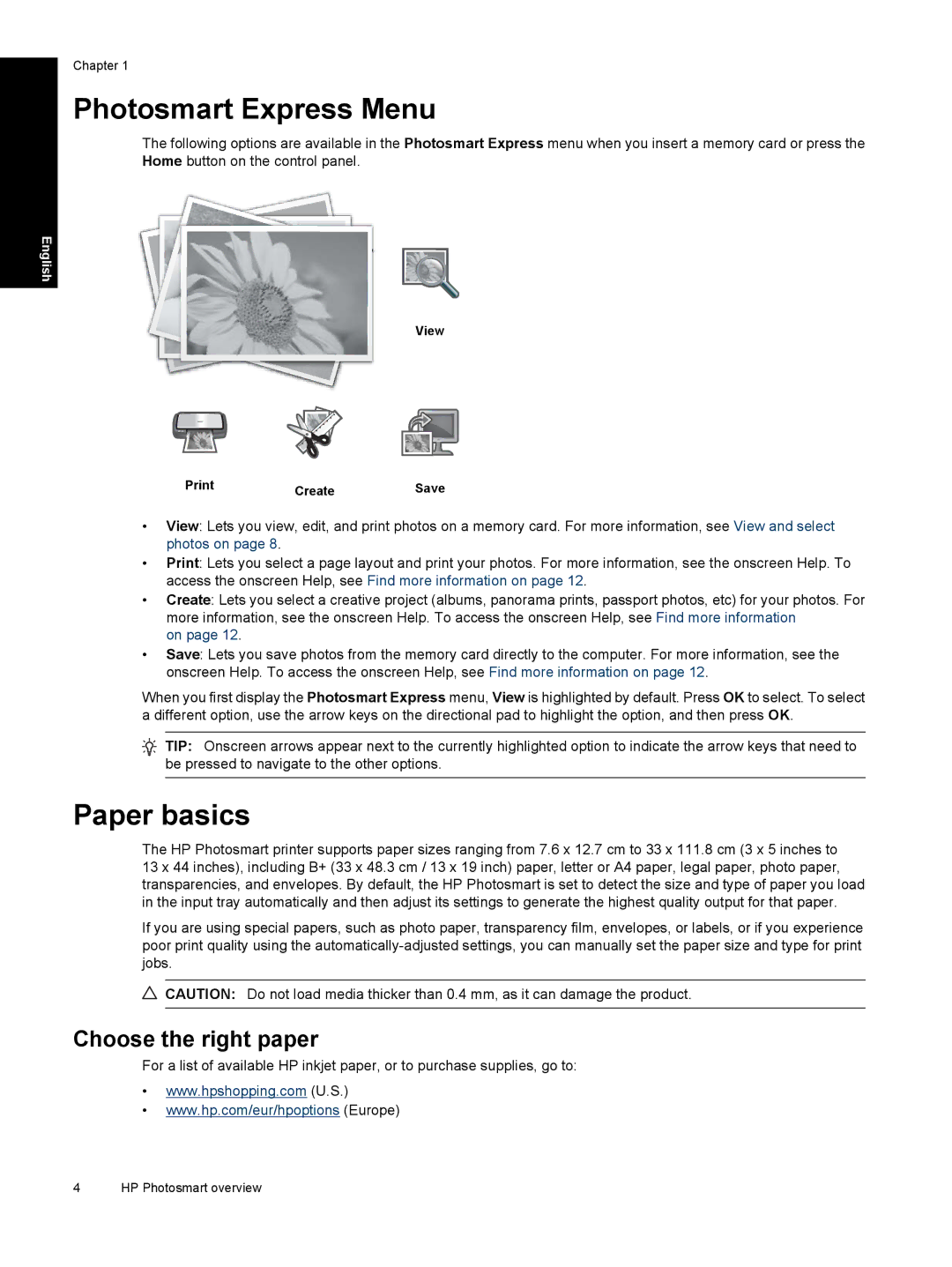 HP B8550 Photo CB981A#B1H manual Photosmart Express Menu, Paper basics, Choose the right paper, View Print Create 