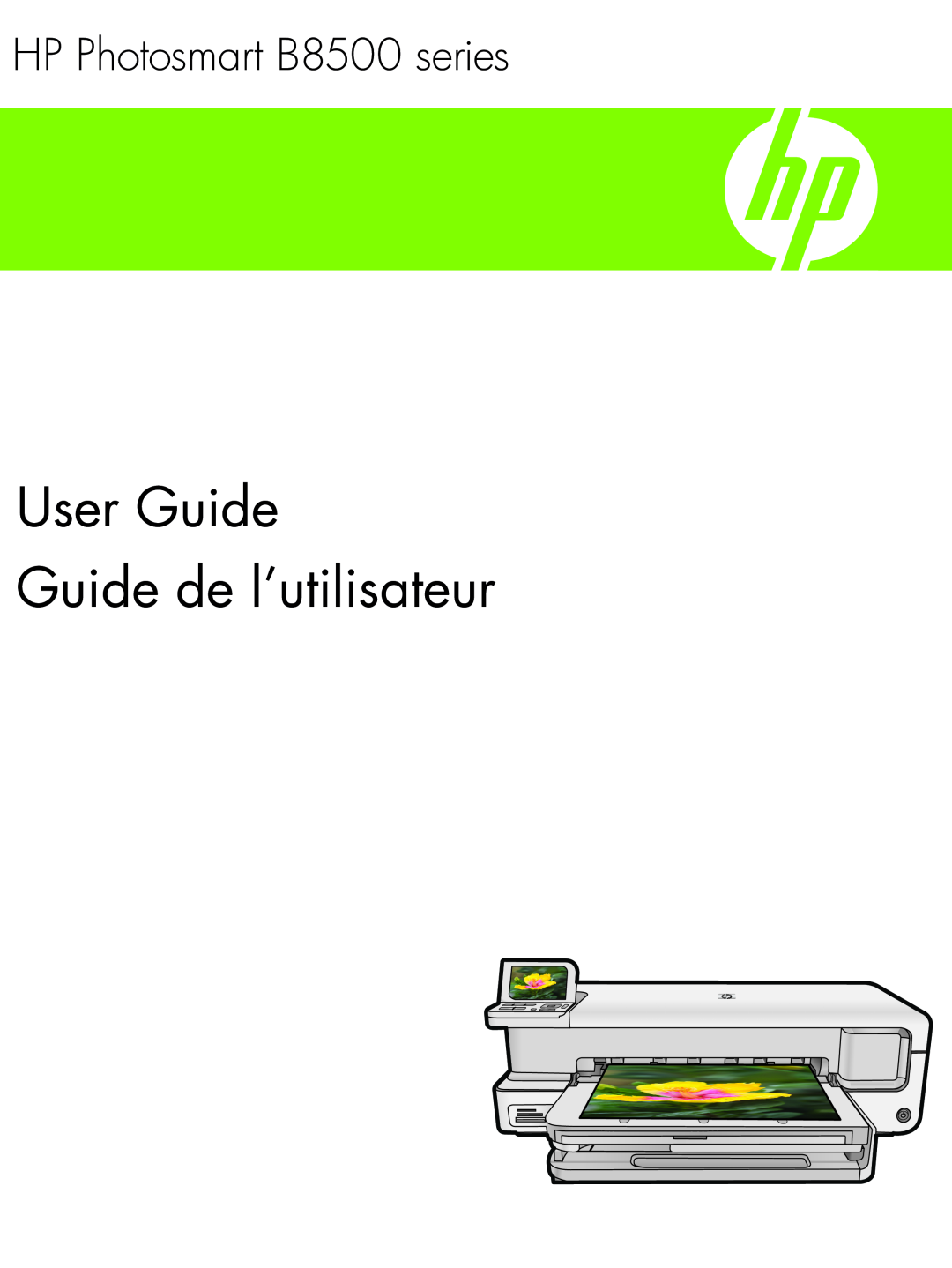 HP B8550 Photo CB981A#B1H manual User Guide Guide de l’utilisateur, HP Photosmart B8500 series 