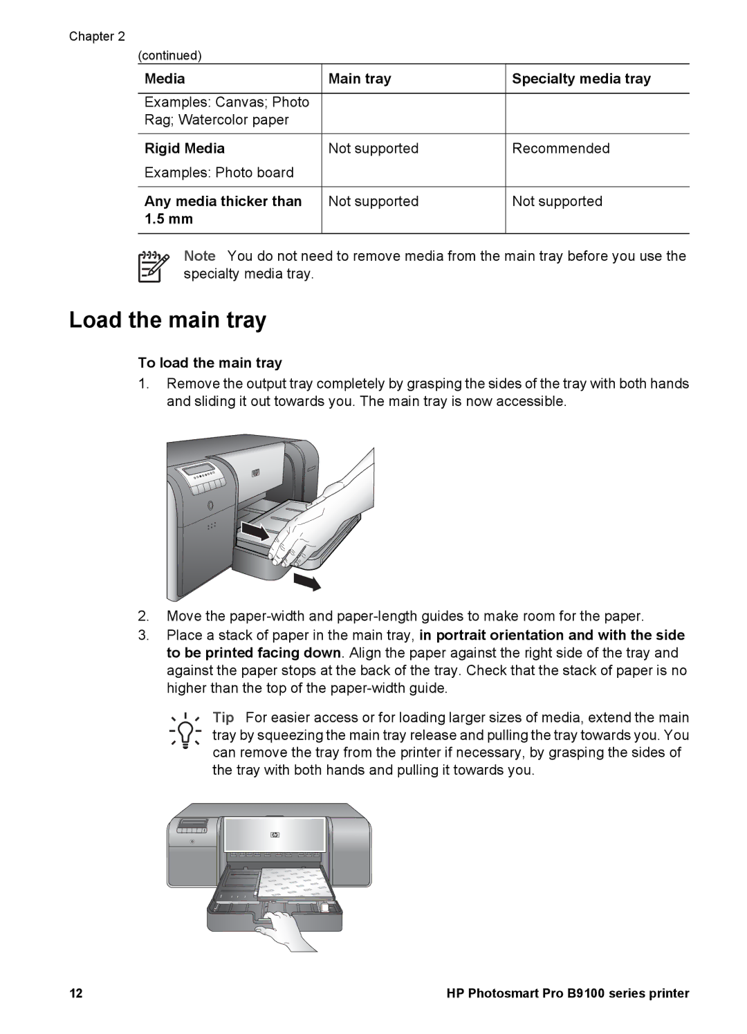 HP B9100 manual Load the main tray, Media Main tray Specialty media tray, Rigid Media, Any media thicker than 