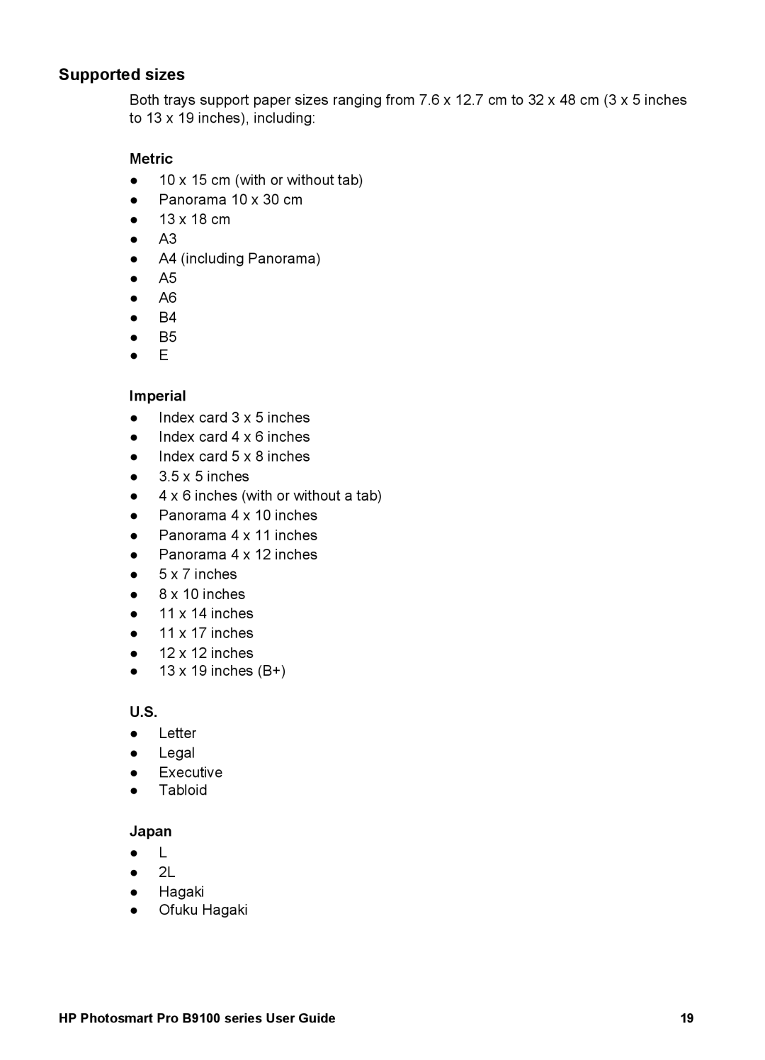 HP B9100 manual Supported sizes, Metric, Imperial, Japan 