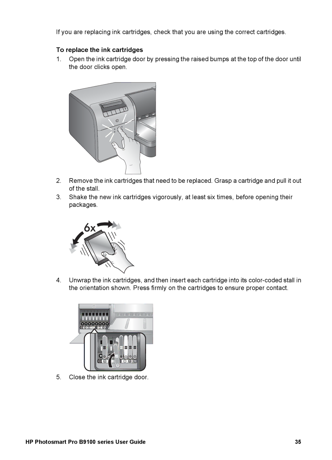 HP B9100 manual To replace the ink cartridges 