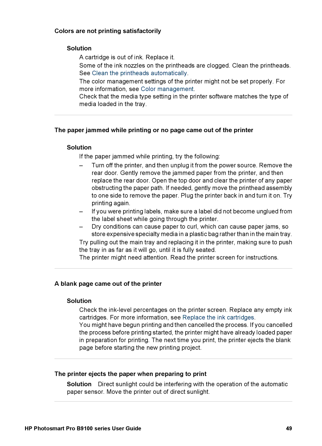 HP B9100 manual Colors are not printing satisfactorily Solution, Blank page came out of the printer Solution 