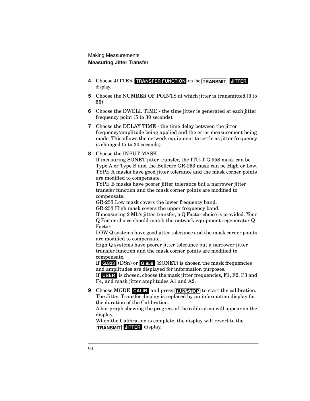 HP BER 718 37718A manual Choose Jitter Transfer Function on the Transmit Jitter 