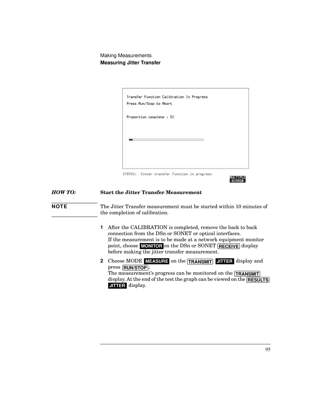 HP BER 718 37718A manual Start the Jitter Transfer Measurement 