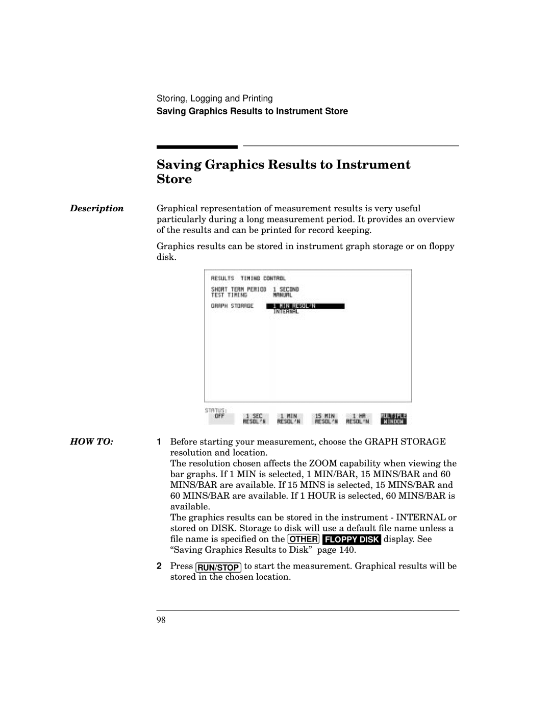 HP BER 718 37718A manual Saving Graphics Results to Instrument Store 