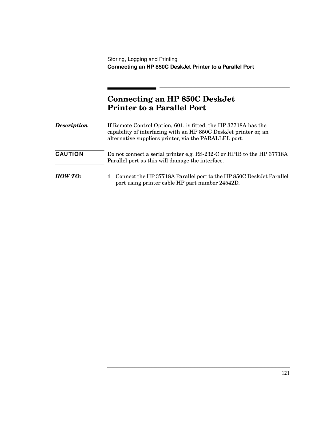 HP BER 718 37718A manual Connecting an HP 850C DeskJet, Printer to a Parallel Port 