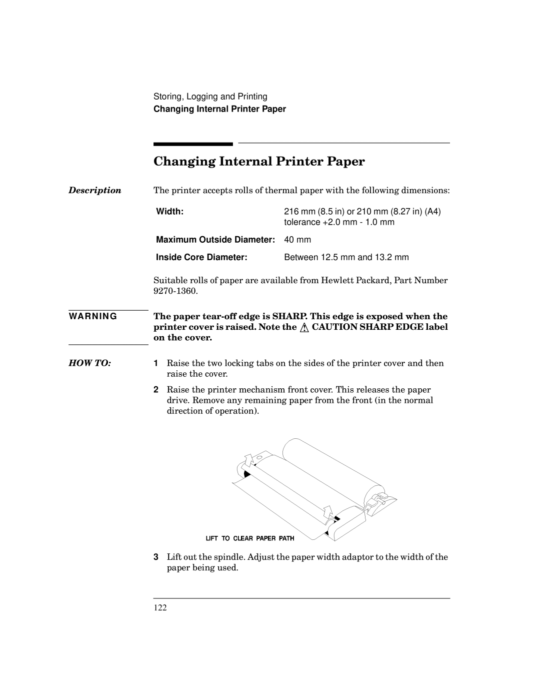 HP BER 718 37718A manual Changing Internal Printer Paper, Raise the cover 