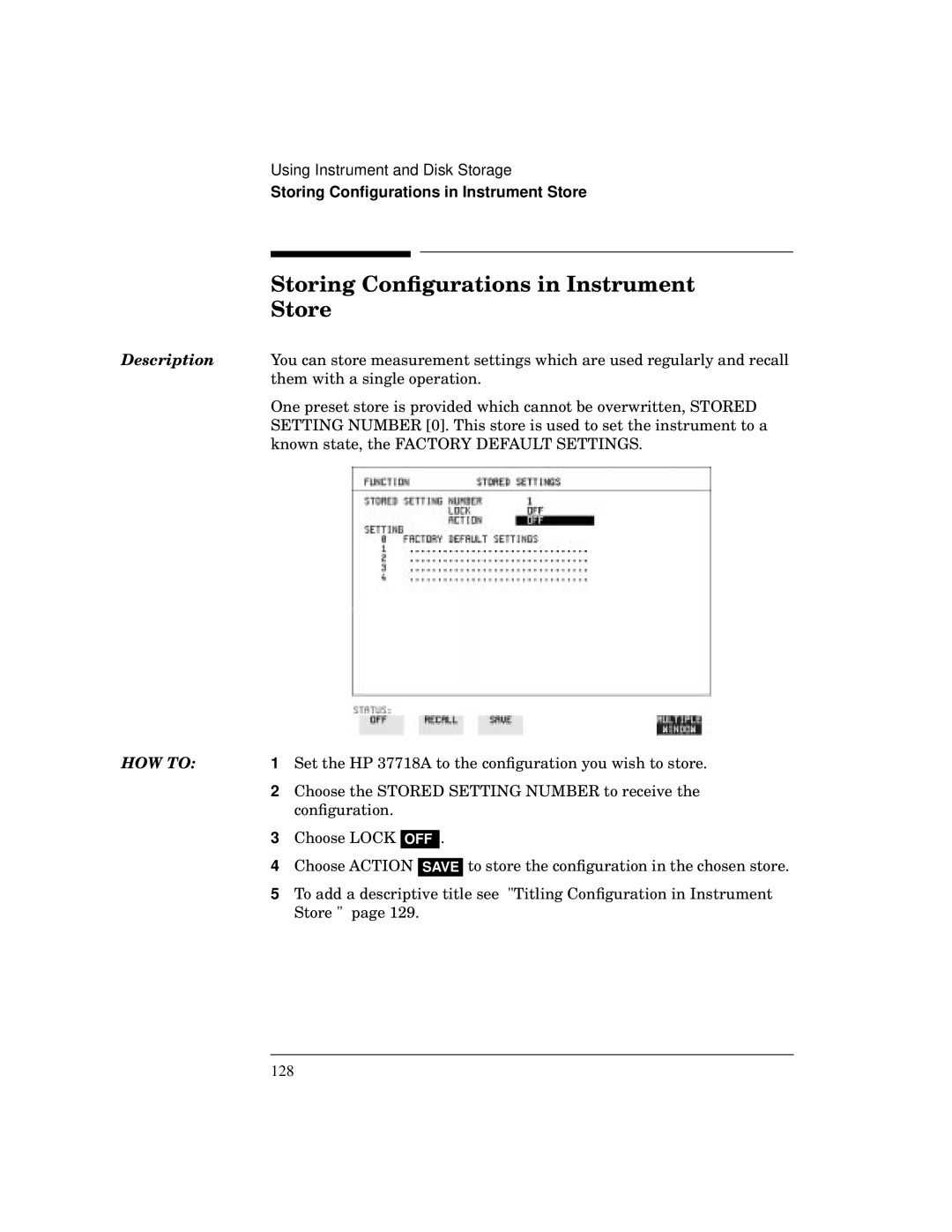 HP BER 718 37718A manual Storing Conﬁgurations in Instrument Store 