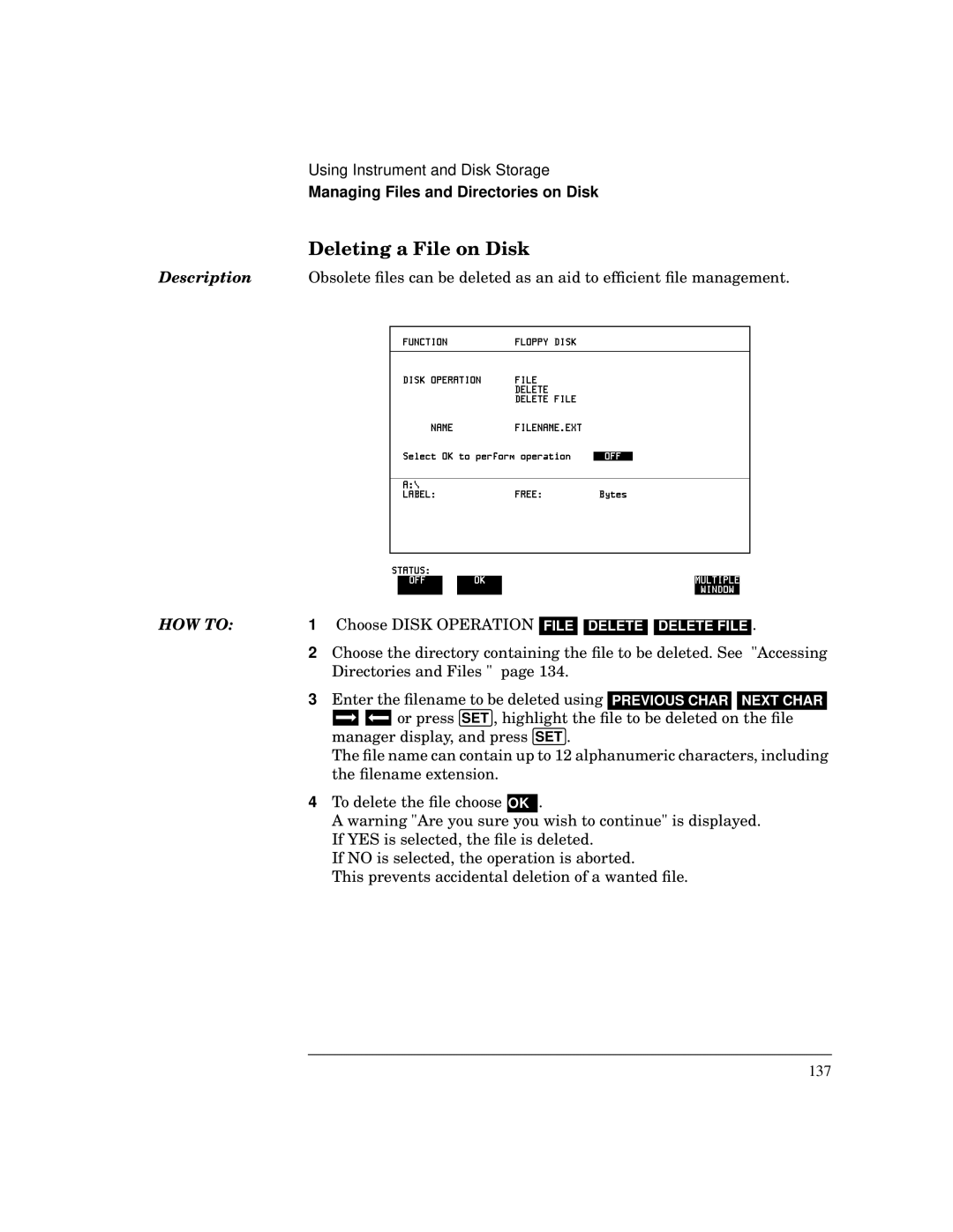 HP BER 718 37718A manual Deleting a File on Disk 