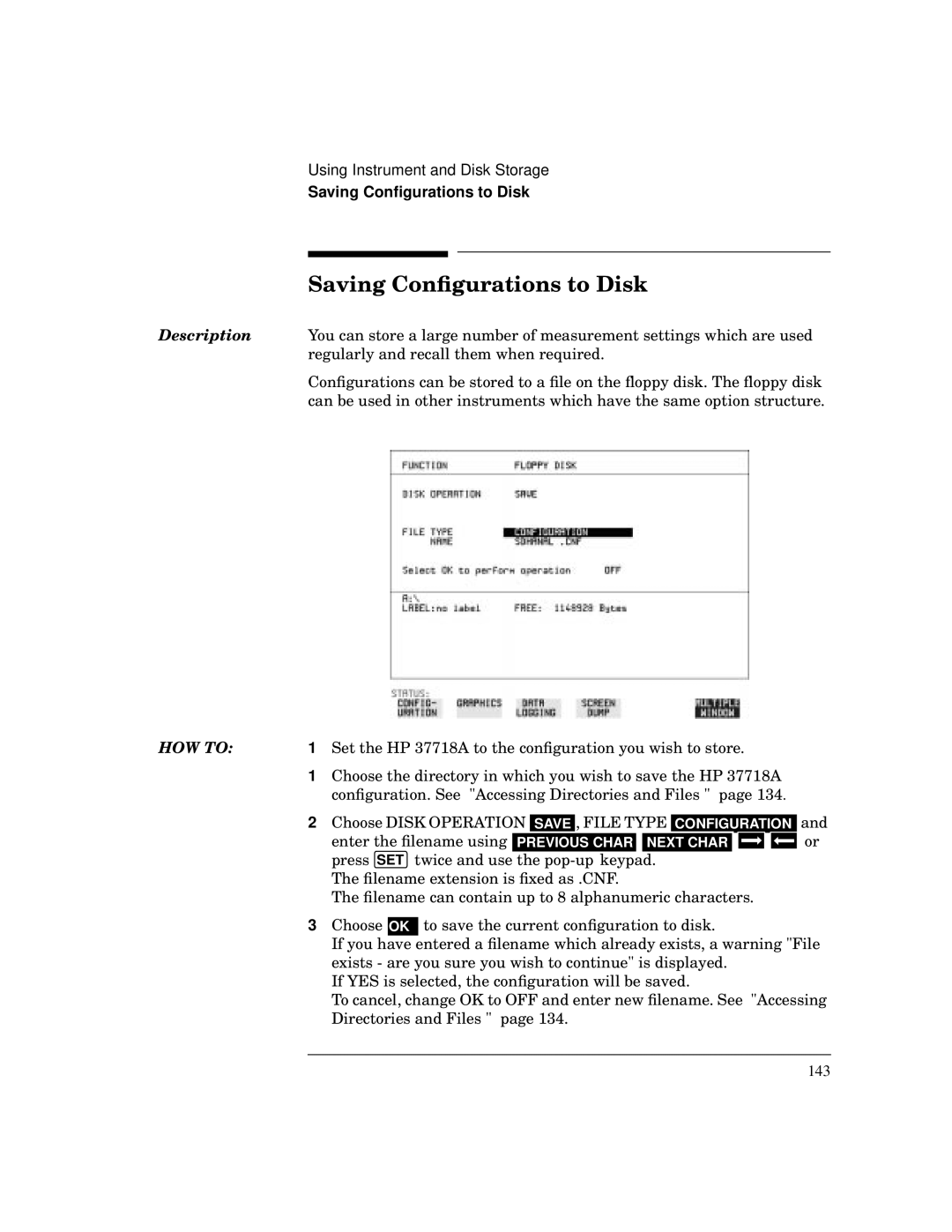 HP BER 718 37718A manual Saving Conﬁgurations to Disk 