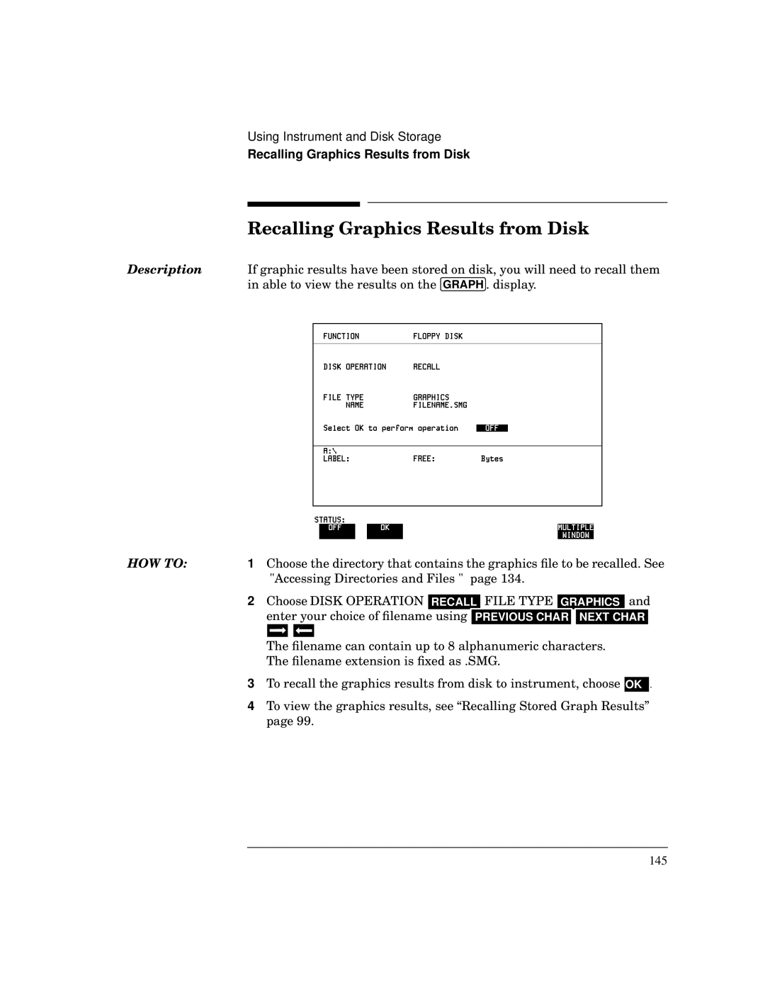 HP BER 718 37718A manual Recalling Graphics Results from Disk 