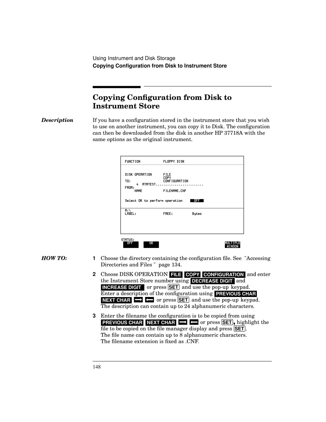 HP BER 718 37718A manual Copying Conﬁguration from Disk to Instrument Store 