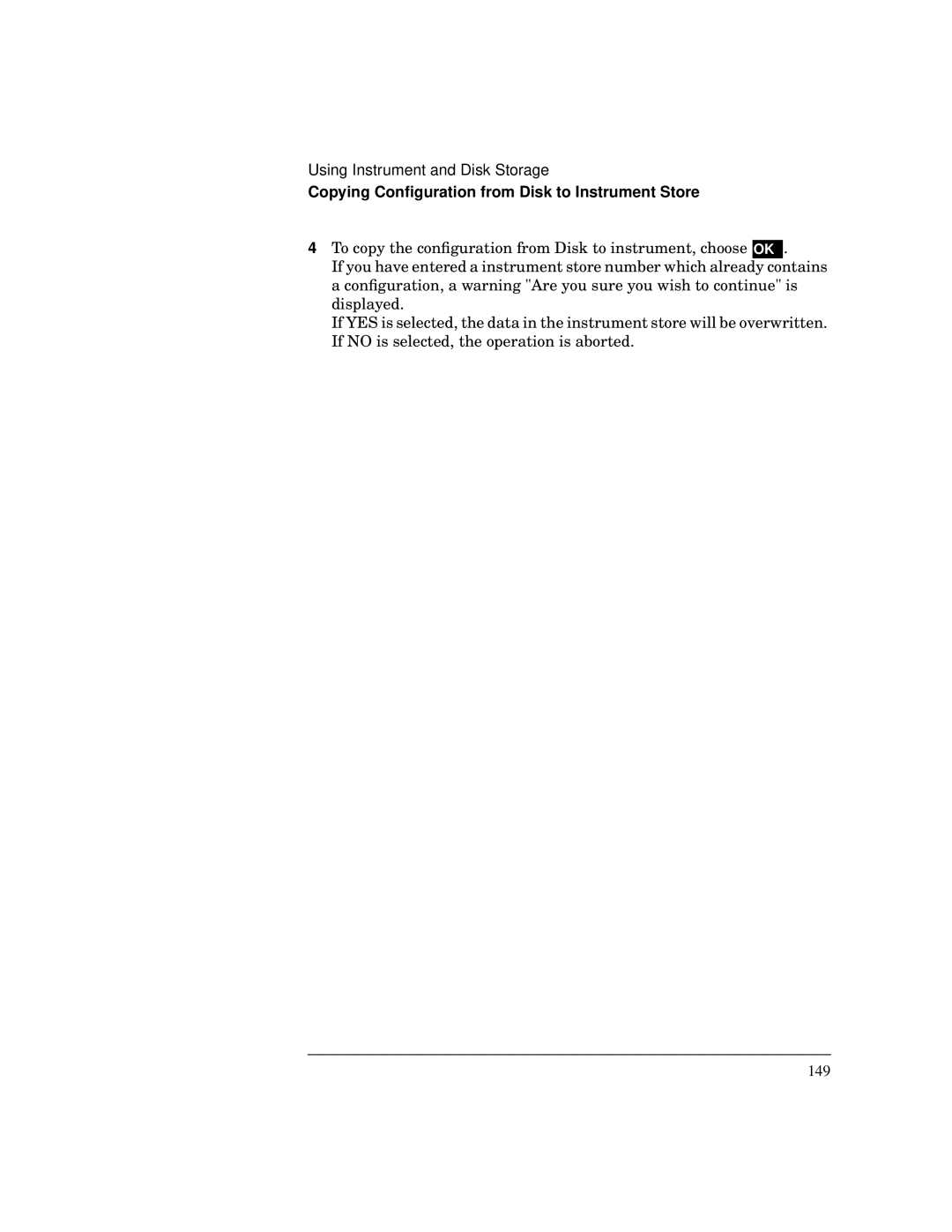 HP BER 718 37718A manual Copying Conﬁguration from Disk to Instrument Store 