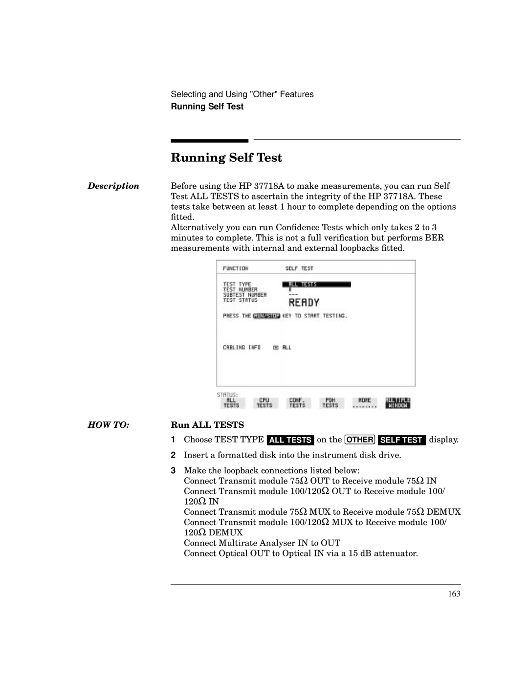 HP BER 718 37718A manual Running Self Test, Run ALL Tests 