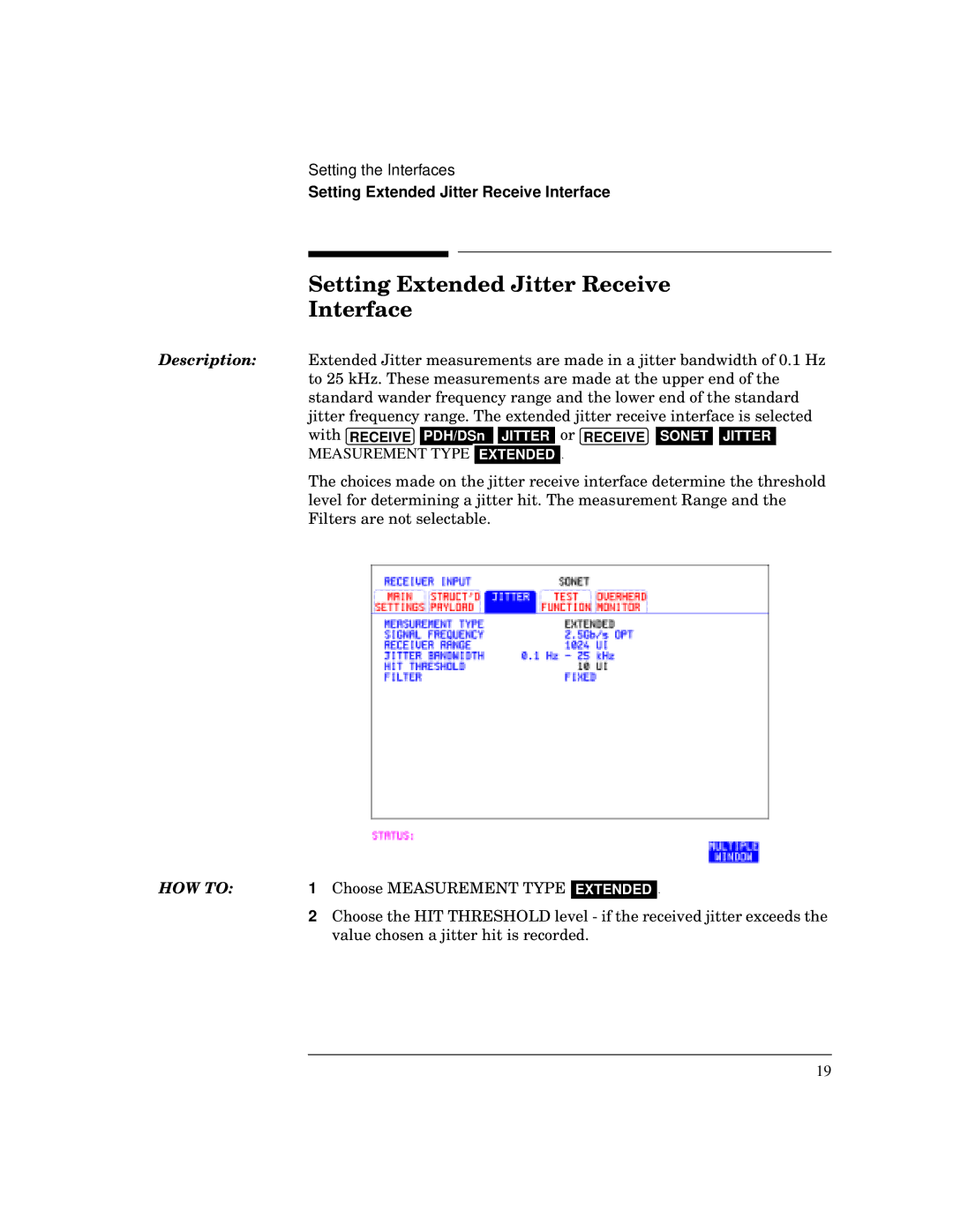 HP BER 718 37718A manual Setting Extended Jitter Receive Interface, Measurement Type Extended 