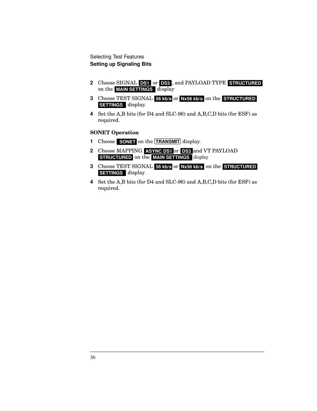 HP BER 718 37718A manual Choose Signal DS1 Or DS3 , and Payload Type 