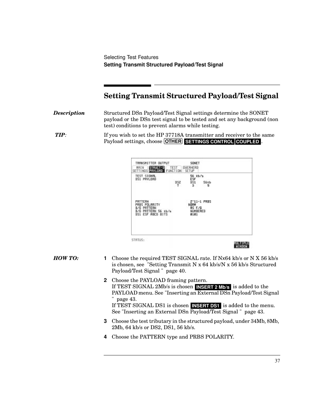 HP BER 718 37718A manual Setting Transmit Structured Payload/Test Signal 