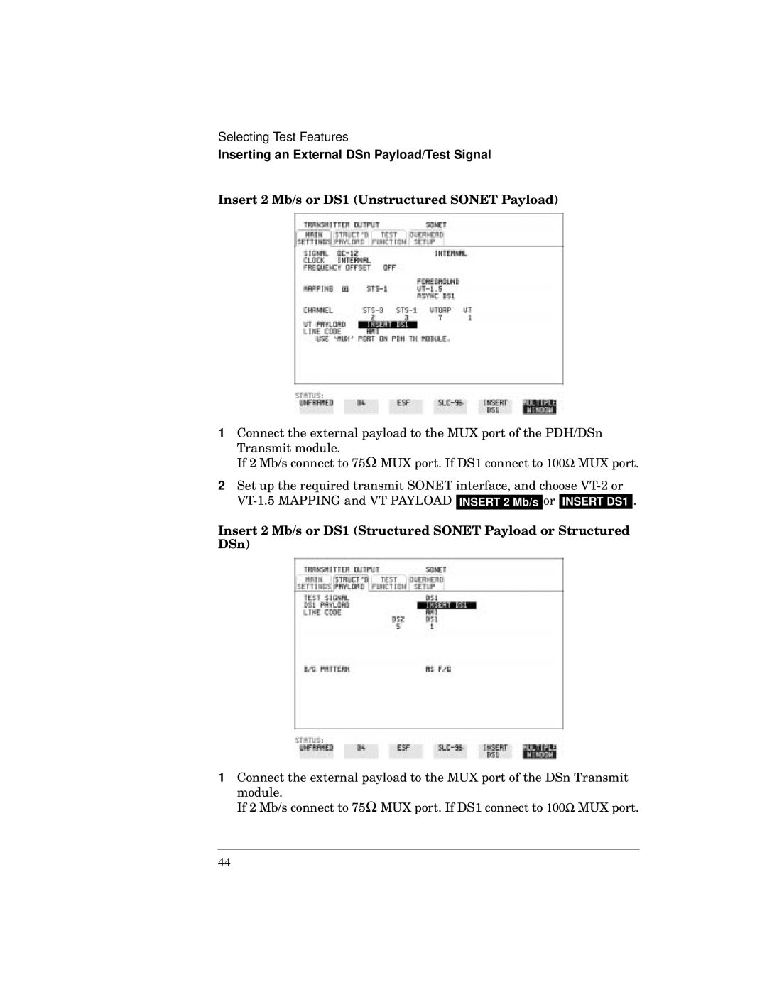 HP BER 718 37718A manual Insert 2 Mb/s or DS1 Unstructured Sonet Payload 